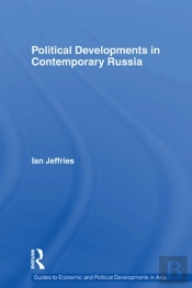 Political Developments In Contemporary Russia
