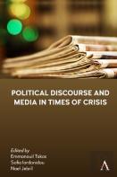 Political Discourse And Media In Times Of Crisis