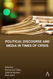 Political Discourse And Media In Times Of Crisis