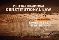 Political Dynamics Of Constitutional Law