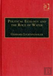 Political Ecology And The Role Of Water