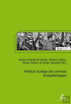 Bertrand.pt - «Political Ecology» Des Services Écosystémiques