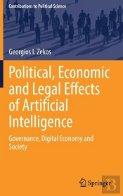 Political, Economic And Legal Effects Of Artificial Intelligence