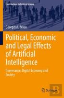 Political, Economic And Legal Effects Of Artificial Intelligence