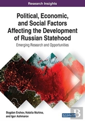 Political, Economic, And Social Factors Affecting The Development Of Russian Statehood