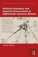 Political Economy And Imperial Governance In Eighteenth-Century Britain