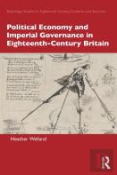 Political Economy And Imperial Governance In Eighteenth-Century Britain