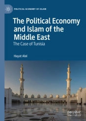 Political Economy And Islam Of The Middle East
