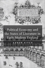 Political Economy And The States Of Literature In Early Modern England