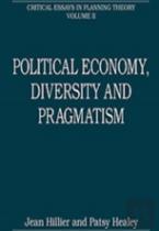 Political Economy, Diversity And Pragmatism