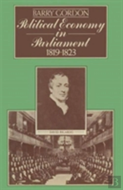 Bertrand.pt - Political Economy In Parliament 1819â€“1823