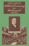 Political Economy In Parliament 1819â€“1823