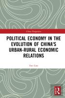Political Economy In The Evolution Of China'S Urbanâ€“Rural Economic Relations