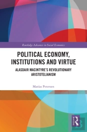 Political Economy, Institutions And Virtue