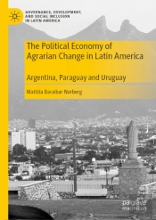 Political Economy Of Agrarian Change In Latin America