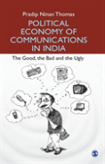 Political Economy Of Communications In India