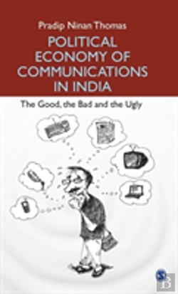 Bertrand.pt - Political Economy Of Communications In India