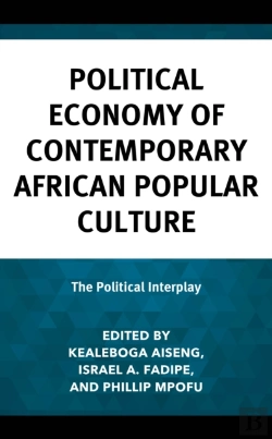 Bertrand.pt - Political Economy Of Contemporary African Popular Culture