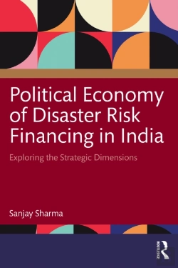 Bertrand.pt - Political Economy Of Disaster Risk Financing In India