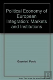 Political Economy Of European Integration