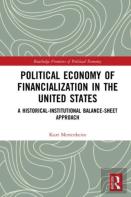 Political Economy Of Financialization In The United States