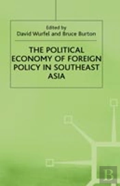 Political Economy Of Foreign Policy In Southeast Asia
