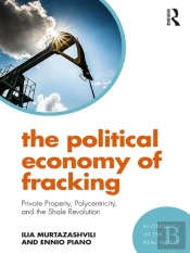 Political Economy Of Fracking