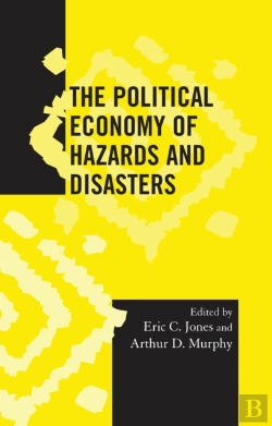 Bertrand.pt - Political Economy Of Hazards And Disasters