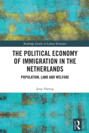Political Economy Of Immigration In The Netherlands