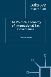 Political Economy Of International Tax Governance