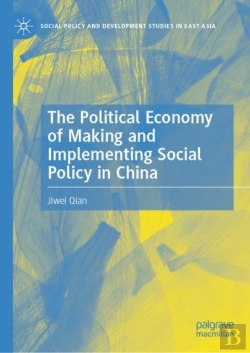 Bertrand.pt - Political Economy Of Making And Implementing Social Policy In China