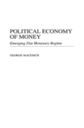 Political Economy Of Money