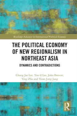 Bertrand.pt - Political Economy Of New Regionalism In Northeast Asia
