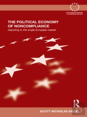 Political Economy Of Noncompliance