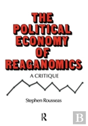 Political Economy Of Reaganomics