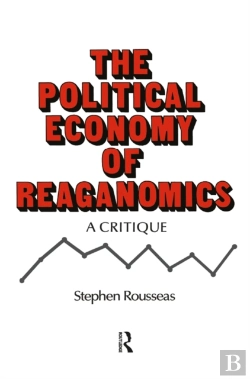Bertrand.pt - Political Economy Of Reaganomics