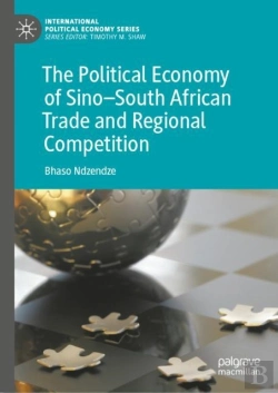 Bertrand.pt - Political Economy Of Sino-South African Trade And Regional Competition