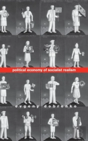 Political Economy Of Socialist Realism