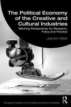 Bertrand.pt - Political Economy Of The Creative And Cultural Industries