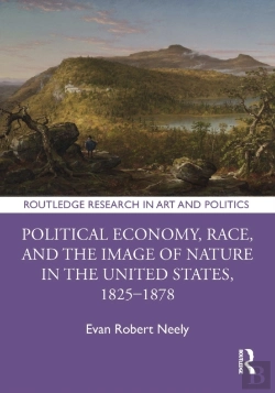 Bertrand.pt - Political Economy, Race, And The Image Of Nature In The United States, 1825-1878