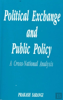 Bertrand.pt - Political Exchange And Public Policy A Cross-National Analysis