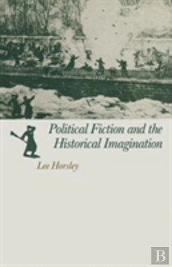 Bertrand.pt - Political Fiction And The Historical Imagination