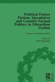 Political Future Fiction Vol 2