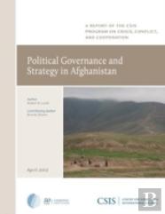 Political Governance And Strategy In Afghanistan