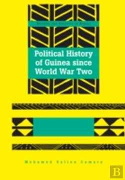 Bertrand.pt - Political History Of Guinea Since World War Two