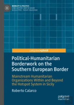 Bertrand.pt - Political-Humanitarian Borderwork On The Southern European Border