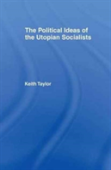 Political Ideas Of The Utopian Socialists