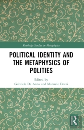 Political Identity And The Metaphysics Of Polities