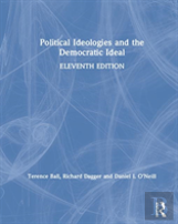 Political Ideologies And The Democratic Ideal