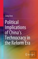 Political Implications Of China'S Technocracy In The Reform Era